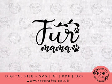Fur Mama - Digital File