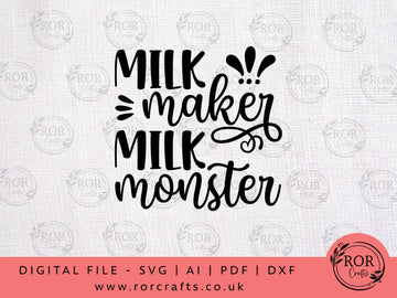 Milk Maker Milk Monster - Digital File