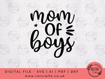 Mom Of Boys - Digital File