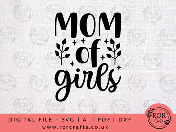 Mom Of Girls - Digital File