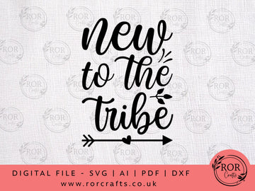 New To The Tribe - Digital File