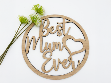Best Mum Ever Ring Hoop