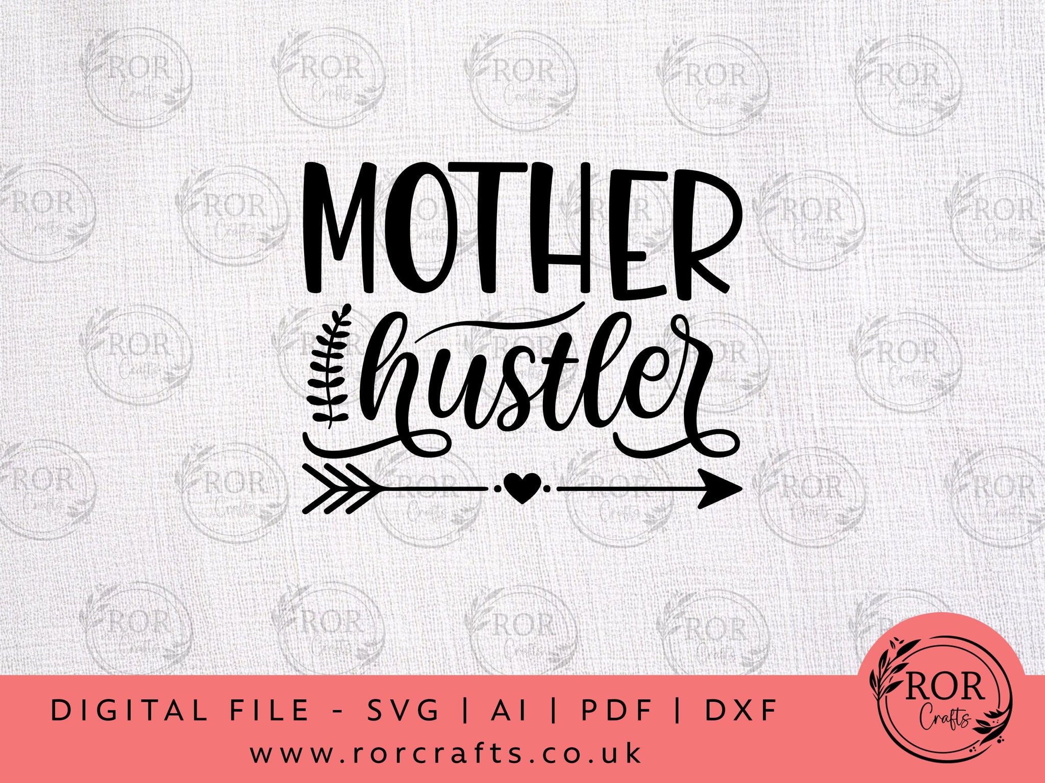 Mother Hustler - Digital File