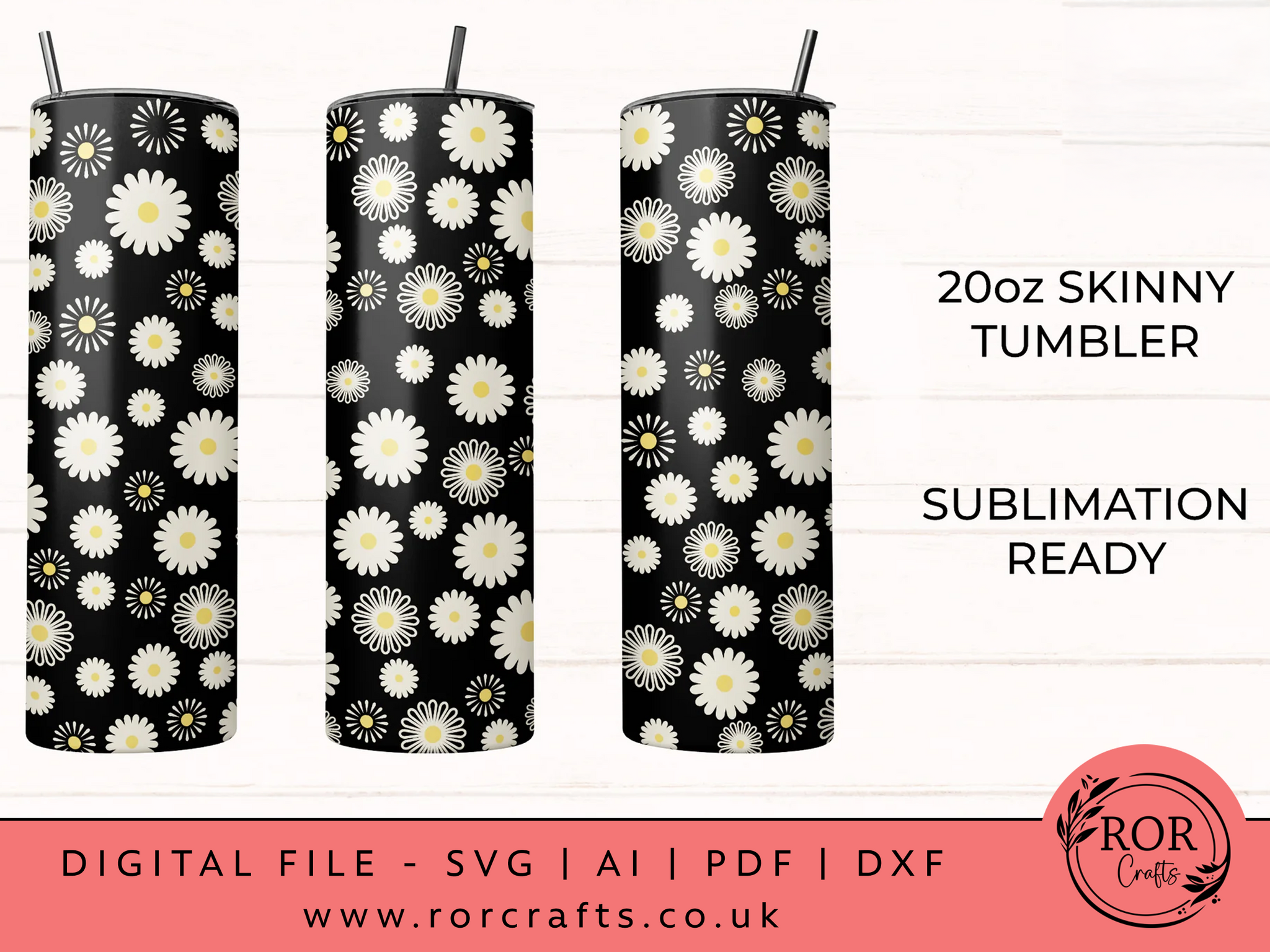 20oz Skinny Tumbler Daisies / Daisy Sublimation PNG