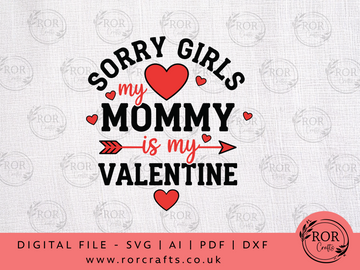 Mommy's My Valentine - Digital File